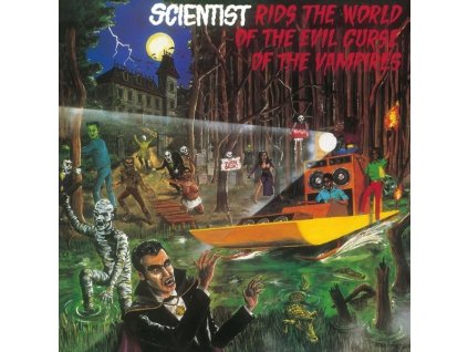 Scientist - Rids The World Of The Evil Curse Of The Vampires (LP)