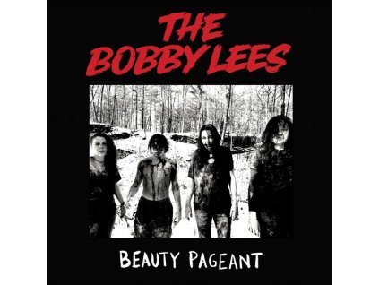 The Bobby Lees - Beauty Pageant (LP)