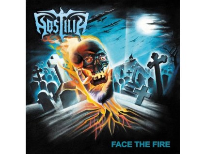 Hostilia - Face The Fire (LP)