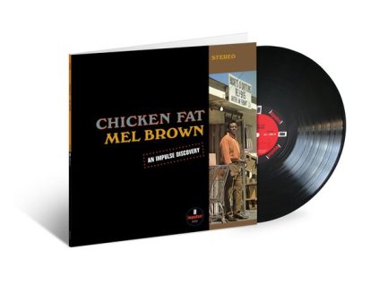 Mel Brown (Guitar) (1939-2009) - Chicken Fat (180g) (LP)
