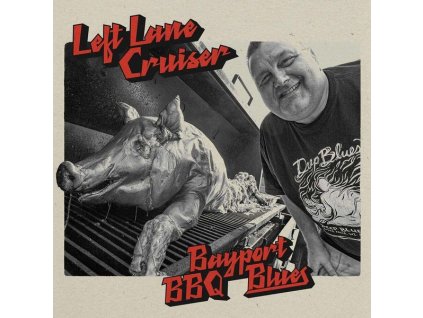 Left Lane Cruiser - Bayport BBQ Blues (Orange Vinyl) (LP)