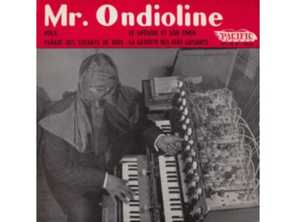MR. ONDIOLINE - Mr Ondioline (7Inch" Vinyl)