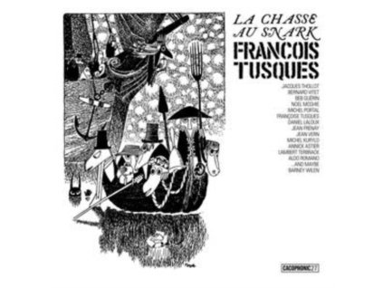 FRANCOIS TUSQUES - La Chasse Au Snark (The Hunting Of The Snark) (LP)