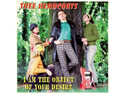 Thee Headcoats - I Am The Object Of Your Desire (LP)