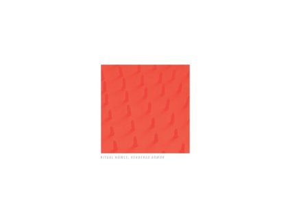Ritual Howls - Rendered Armor (Limited Edition) (Volcanic Orange Vinyl) (LP)