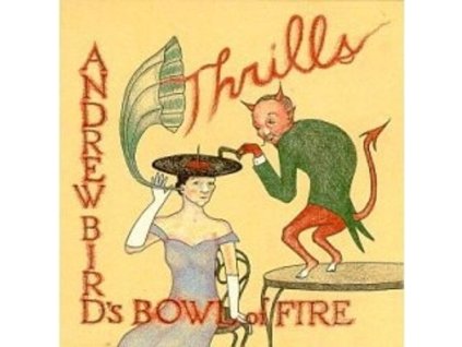 Andrew Bird - Thrills (25th Anniversary) (LP)