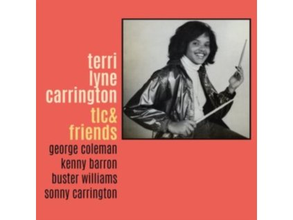 TERRI LYNE CARRINGTON - Tlc & Friends (LP)