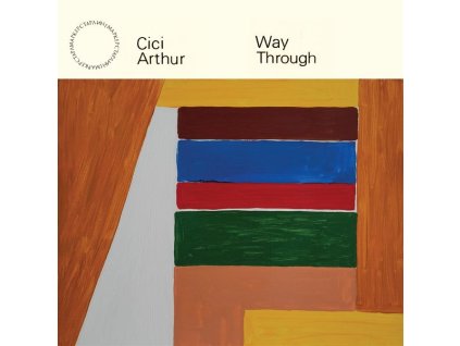 Cici Arthur - Way Through (LP)