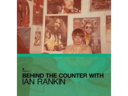 VARIOUS ARTISTS - Behind The Counter With Ian Rankin (LP)