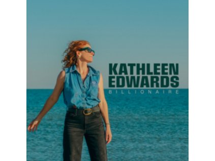 KATHLEEN EDWARDS - Billionaire (LP)