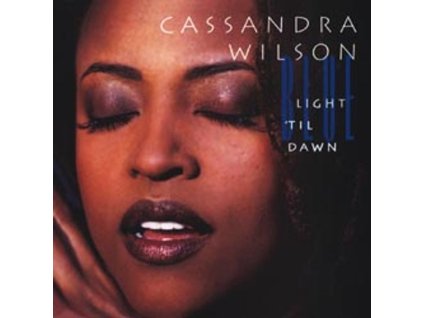 Cassandra Wilson - Blue Light Til Dawn (180g) (LP)