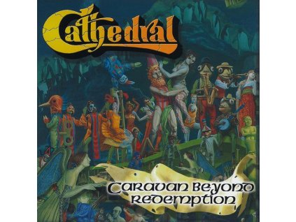 Cathedral - Caravan Beyond Redemption (Limited Edition) (Green Vinyl) (LP)