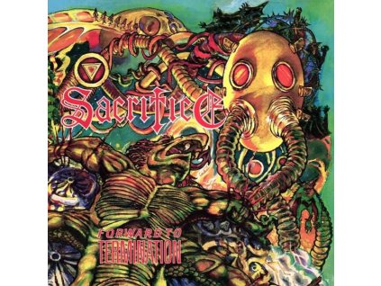 Sacrifice - Forward To Termination (180g) (LP)