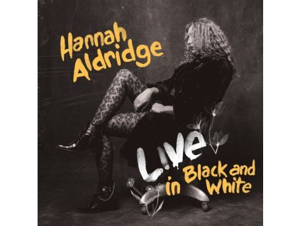 Hannah Aldridge - Live In Black And White (LP)
