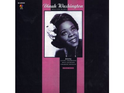 Dinah Washington (1924-1963) - Mellow Mama (180g) (LP)