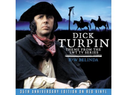 DENIS KING & HIS ORCHESTRA - Theme From Dick Turpin (Red Vinyl) (7Inch" Vinyl)