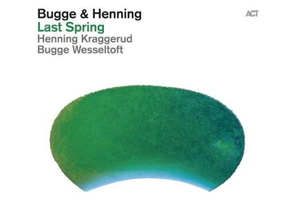 Bugge Wesseltoft & Henning Kraggerud - Last Spring (180g) (LP)