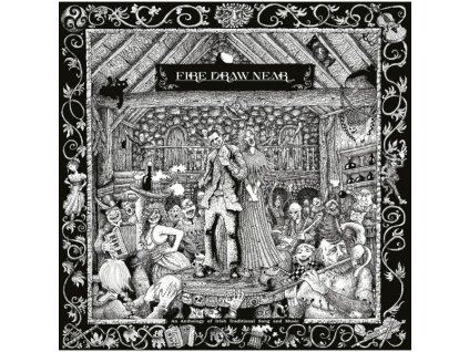 Fire Draw Near (LP)