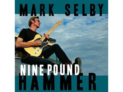 4201325 mark otis selby nine pound hammer lp