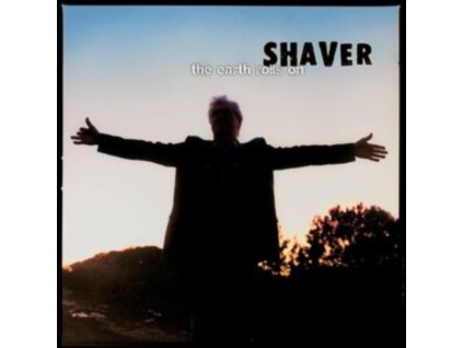 SHAVER - The Earth Rolls On (Coke Bottle Clear Vinyl) (LP)