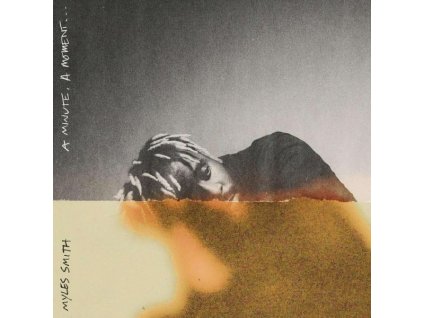 Myles Smith - A Minute, A Moment... (LP)