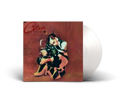 Celeste (Sängerin) - Not Your Muse (Limited Edition) (Cream White Vinyl) (LP)