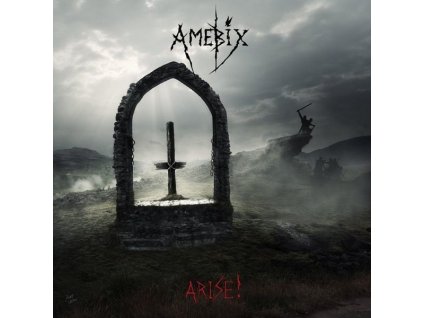 Amebix - Arise! (Re-Mastered) (LP)