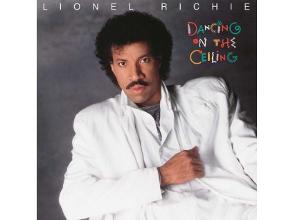 Lionel Richie - Dancing On The Ceiling (180g) (LP)