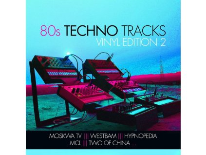 80s Techno Tracks: Vinyl Edition 2 (LP)