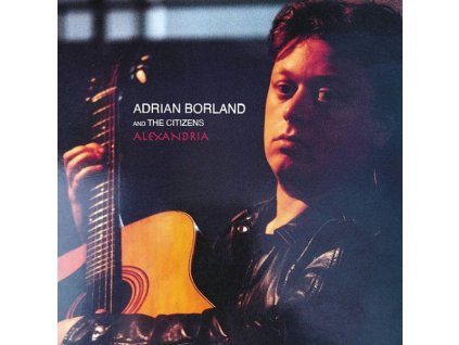 Adrian Borland - Alexandria (RSD) (LP)