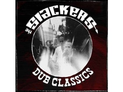 The Slackers - Dub Classics (Ripple Effect Vinyl) (LP)