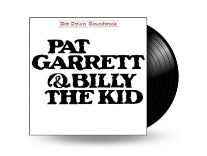 Bob Dylan - Pat Garrett & Billy The Kid (LP)