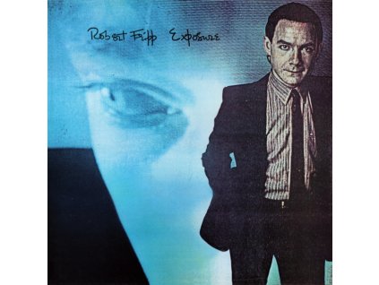 ROBERT FRIPP - Exposure (LP)