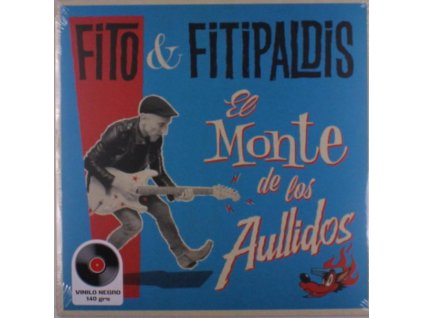 Fito & Fitipaldis - El Monte De Los Aullidos (Black Vinyl) (LP)
