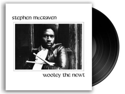 Stephen McCraven - Wooley The Newt (LP)
