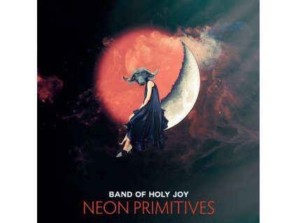 Band Of Holy Joy - Neon Primitives (LP)