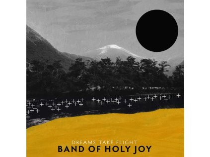 Band Of Holy Joy - Dreams Take Flight (LP)