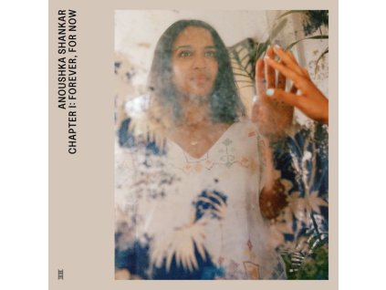 Anoushka Shankar - Chapter I: Forever, For Now (LP)