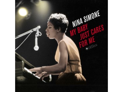 NINA SIMONE - My Baby Just Cares For Me (Gatefold Packaging. Photographs By William Claxton) (LP)