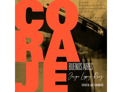 JORGE LOPEZ RUIZ - Coraje Buenos Aires (LP)