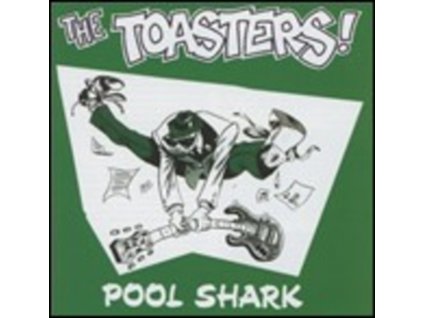 TOASTERS - Pool Shark (LP)