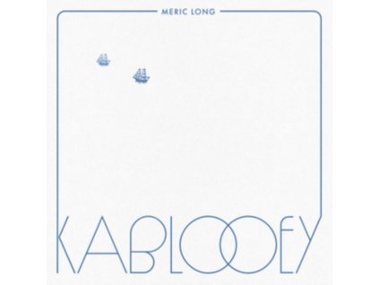 MERIC LONG - Kablooey (LP)