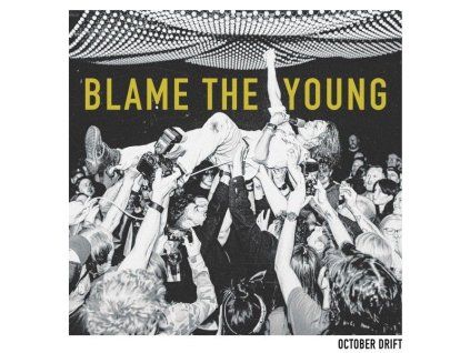 4220552 october drift blame the young lp