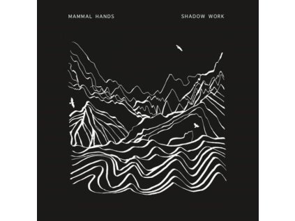 Mammal Hands - Shadow Work (LP)