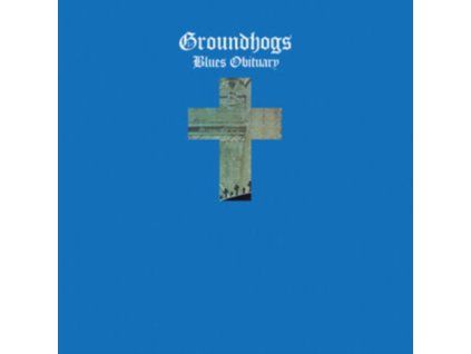 4229674 groundhogs blues obituary lp