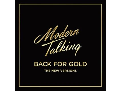 MODERN TALKING - Back For Gold (LP)
