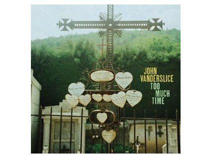 VANDERSLICE, JOHN - TOO MUCH TIME (LP)
