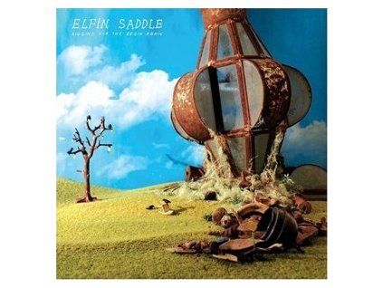 ELFIN SADDLE - RINGING FOR THE BEGIN AGAIN (LP)