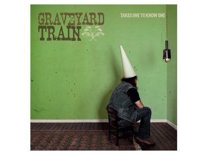 GRAVEYARD TRAIN - TAKES ONE TO KNOW ONE (LP)
