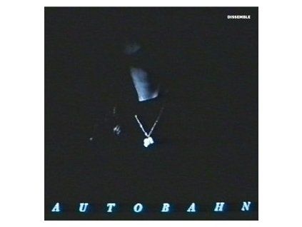 AUTOBAHN - DISSEMBLE (LP)